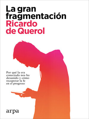 cover image of La gran fragmentación